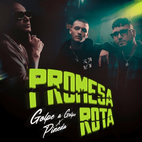 Promesa Rota ft. Pineda | Boomplay Music