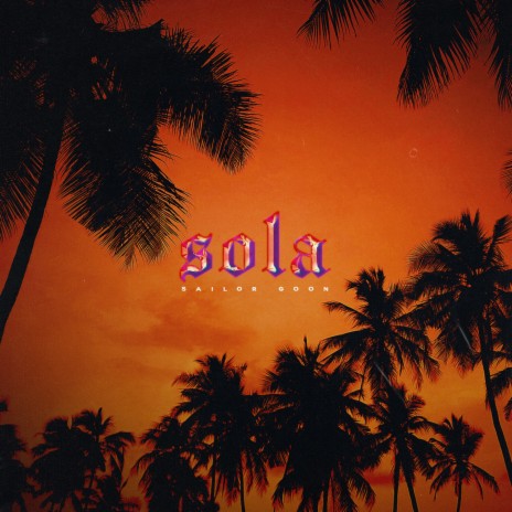 SOLA | Boomplay Music