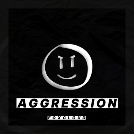 Agression