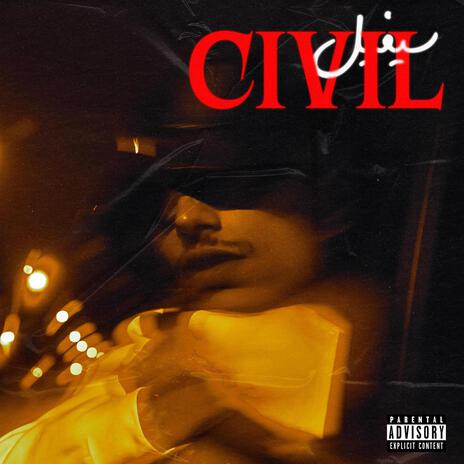 CIVIL | Boomplay Music