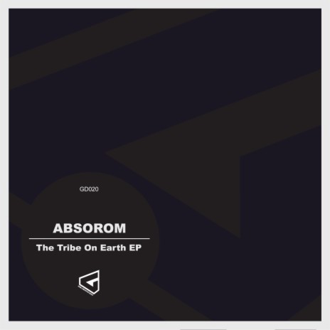 The Tribe On The Earth (Original Mix)