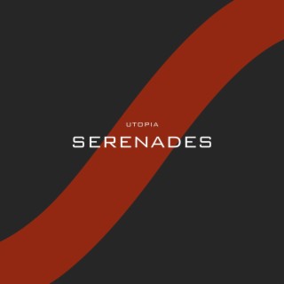 Serenades