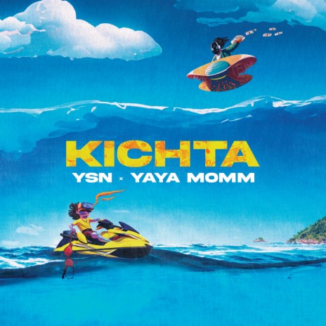 KICHTA ft. Yaya Momm | Boomplay Music