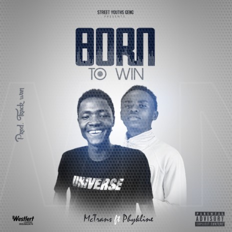 Born To Win ft. Phykline