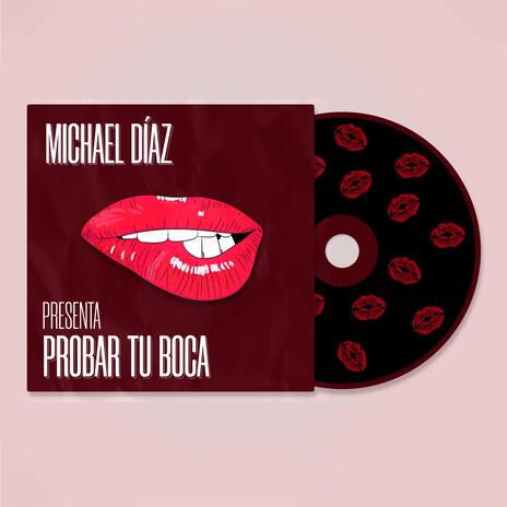 PROBAR TU BOCA | Boomplay Music