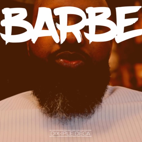 Barbe | Boomplay Music