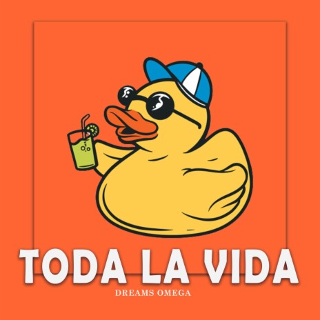 Toda La Vida | Boomplay Music