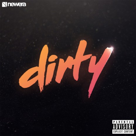 Dirty | Boomplay Music