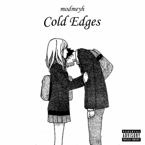 Cold Edges | Boomplay Music
