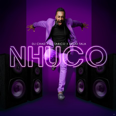 Nhuco ft. DJ Tarico & Delio Tala | Boomplay Music