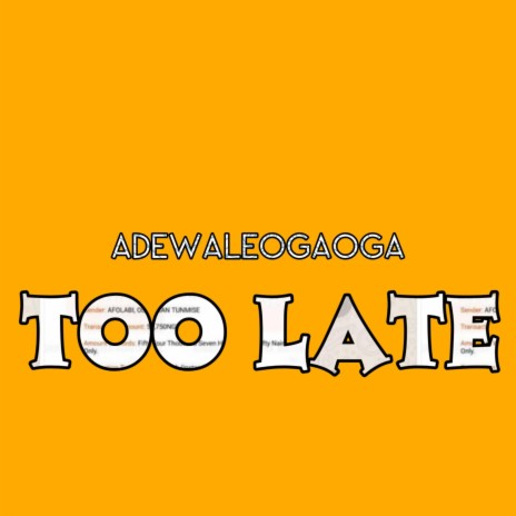 Too Late | Boomplay Music