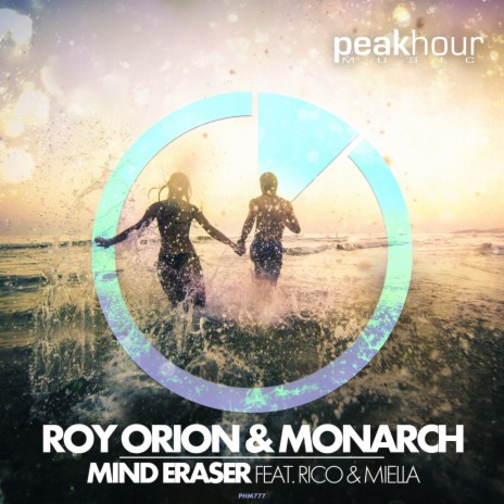 Mind Eraser feat Rico & Miella (Radio Edit) ft. Monarch & Rico & Miella | Boomplay Music