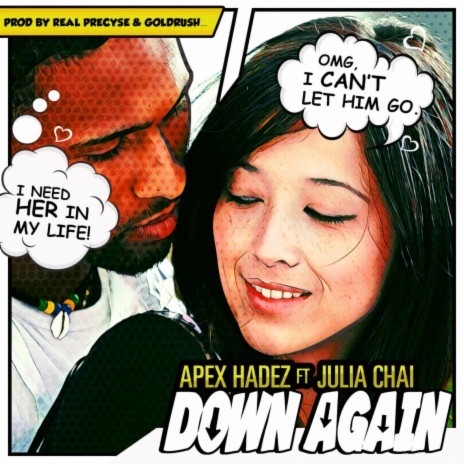 Down Again ft. Julia Chai | Boomplay Music