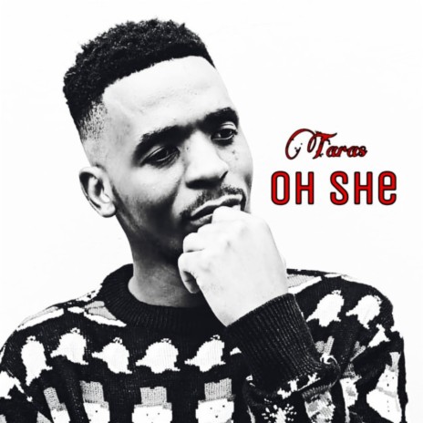 Oh She | Boomplay Music