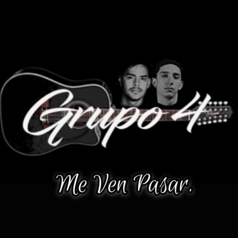 Me Ven Pasar (Corridos Tumbados) | Boomplay Music