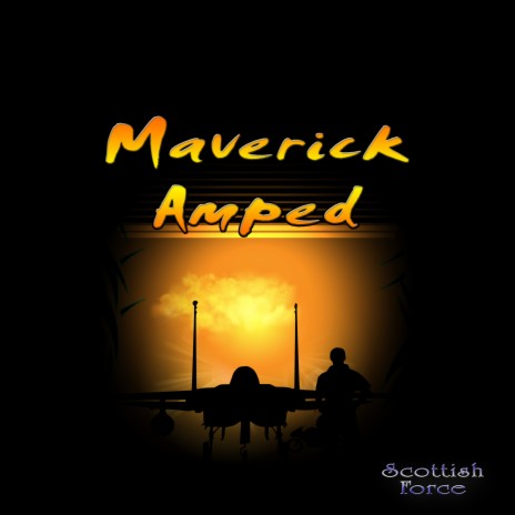 Maverick Amped (Radio Edit) | Boomplay Music