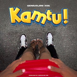 Kamtu lyrics | Boomplay Music