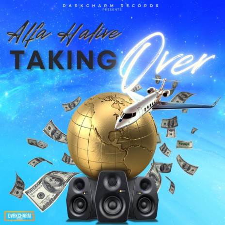 Taking Over | Boomplay Music