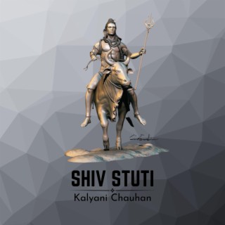 Shiv Stuti (Reimagined Version)