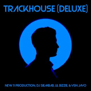 Trackhouse (Deluxe)