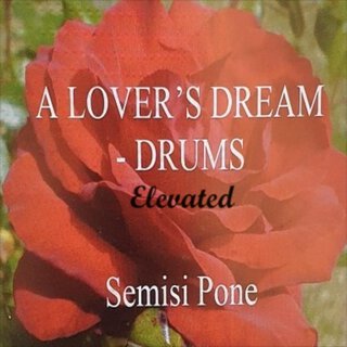 A Lover's Dream - Elevated Drums