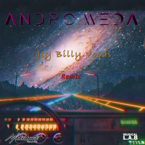 Andromeda ft. Jey Billy & Steffy Keys | Boomplay Music