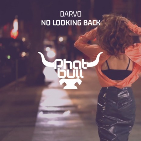 No Looking Back (Extended Mix) | Boomplay Music