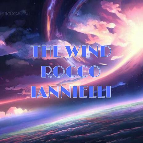 THE WIND | Boomplay Music