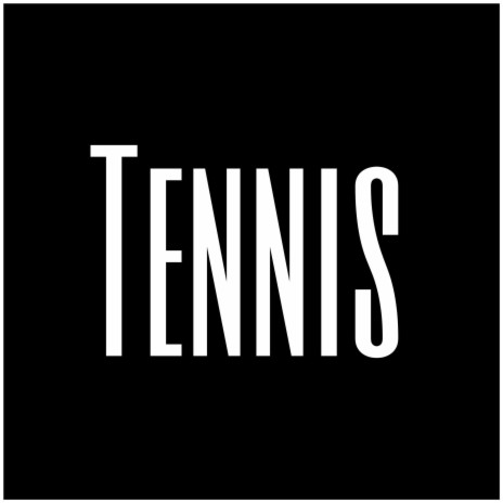 Tennis | Boomplay Music