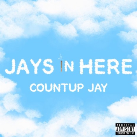 Jays In Here | Boomplay Music