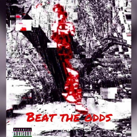 Beat The Odds | Boomplay Music