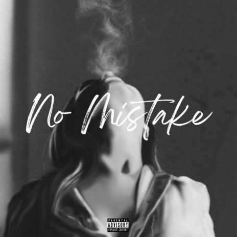 No mistake | Boomplay Music
