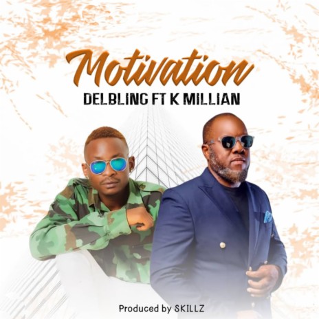 Motivation ft. K Millian | Boomplay Music