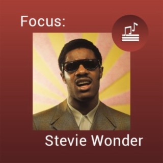 Focus: Stevie Wonder