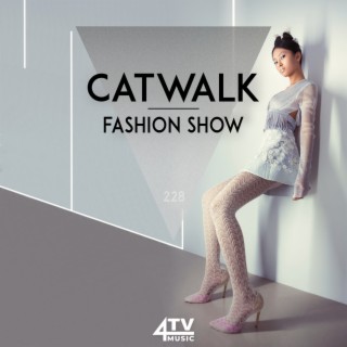 Catwalk - Fashion Show