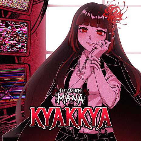 Kyakkya | Boomplay Music