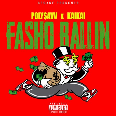Fasho Ballin ft. Poly$avv | Boomplay Music