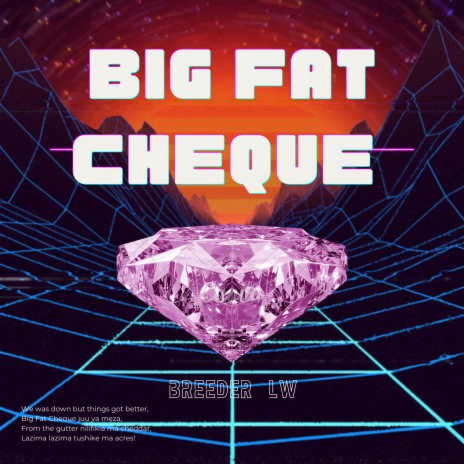 Big Fat Cheque