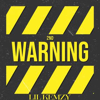 2nd Warning