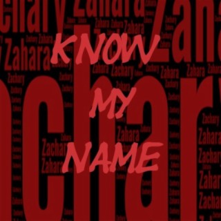 Know My Name