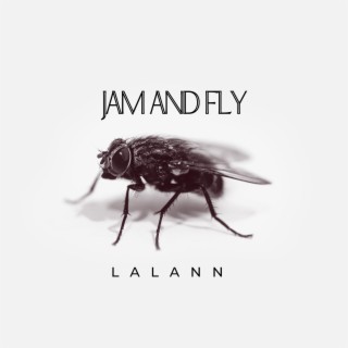 Jam and fly