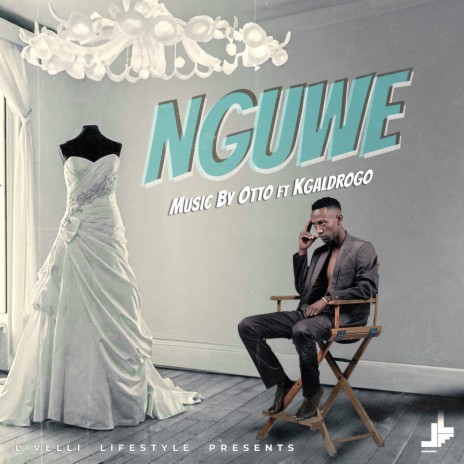 NGUWE ft. Kgaldrogo | Boomplay Music