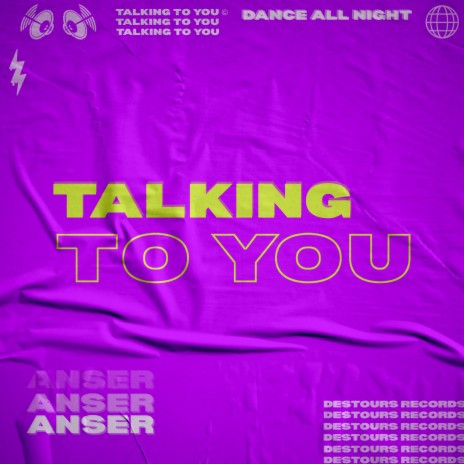 Talking to You | Boomplay Music