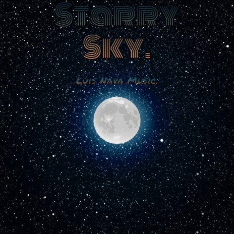 Starry Sky | Boomplay Music