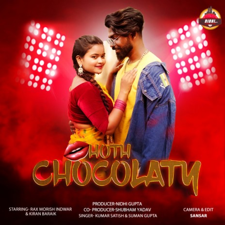 Hoth Chocolaty ft. Suman Gupta | Boomplay Music