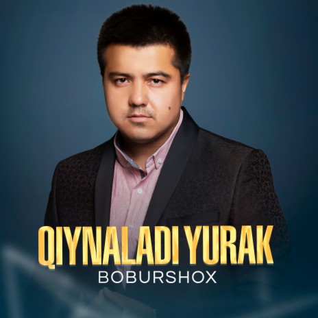 Qiynaladi Yurak | Boomplay Music