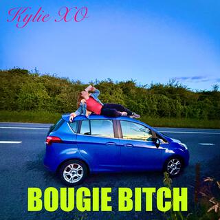 BOUGIE BITCH lyrics | Boomplay Music