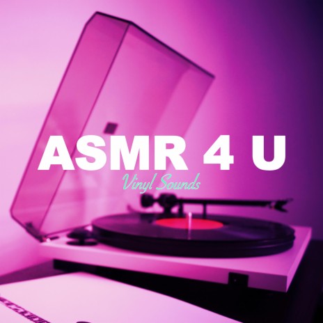 ASMR - Vinyl Sounds