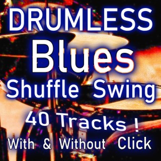 Drumless Blues - shuffle swing - Minus Drums Backing Tacks