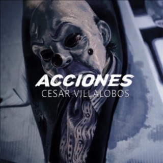 Acciones(Cesar Villalobos)